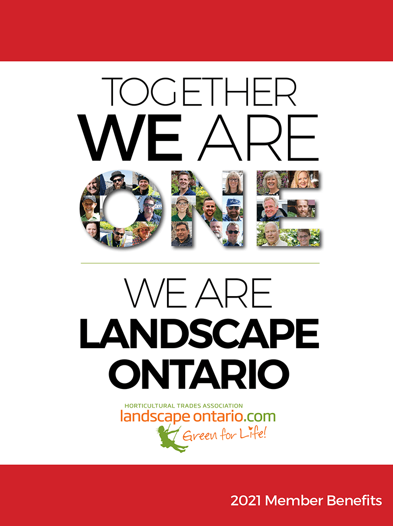 together we are one. togehter we are landscape ontario. 2021 member benefits cover