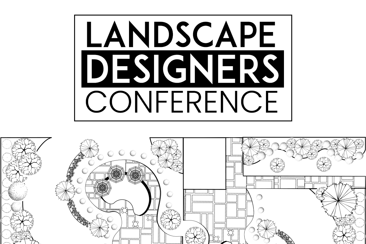 2023 Landscape Designer Conference