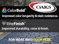 Oaks ColorBold. Improved color longevity and stain resistence. Elite Finish. Improved durability, color and finish. For more info click here.